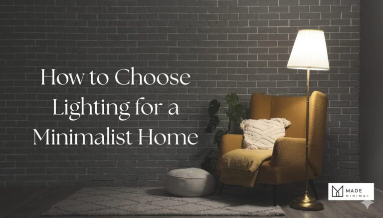 How to Choose Lighting for a Minimalist Home How to Choose Lighting for a Minimalist Home