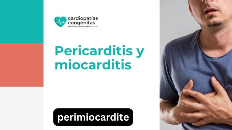 Perimiocardite: Symptoms, Causes, Diagnosis and Treatment Perimiocardite