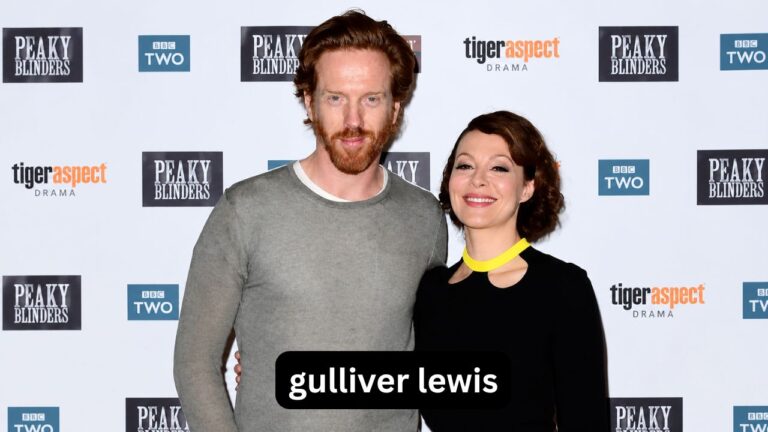 Gulliver Lewis: Age, Family, Wedding and Life Today Gulliver Lewis