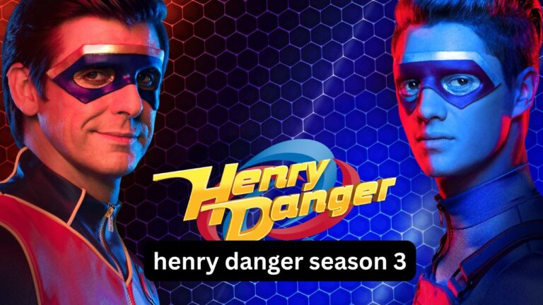 Henry Danger Season 3: Episodes, Story and Where to Watch Henry Danger Season 3